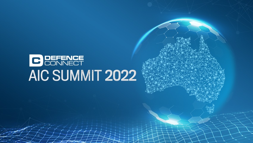 Defence Connect AIC Summit 2022